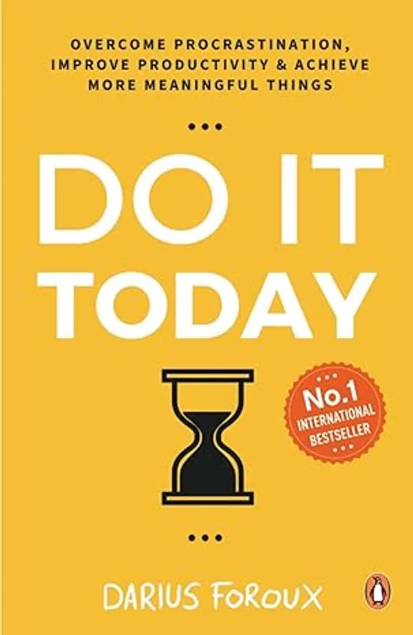 Do_It_Today_by_Darius_Foroux