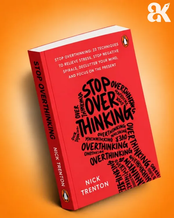 Stop_Overthinking_by_Nick_Trenton