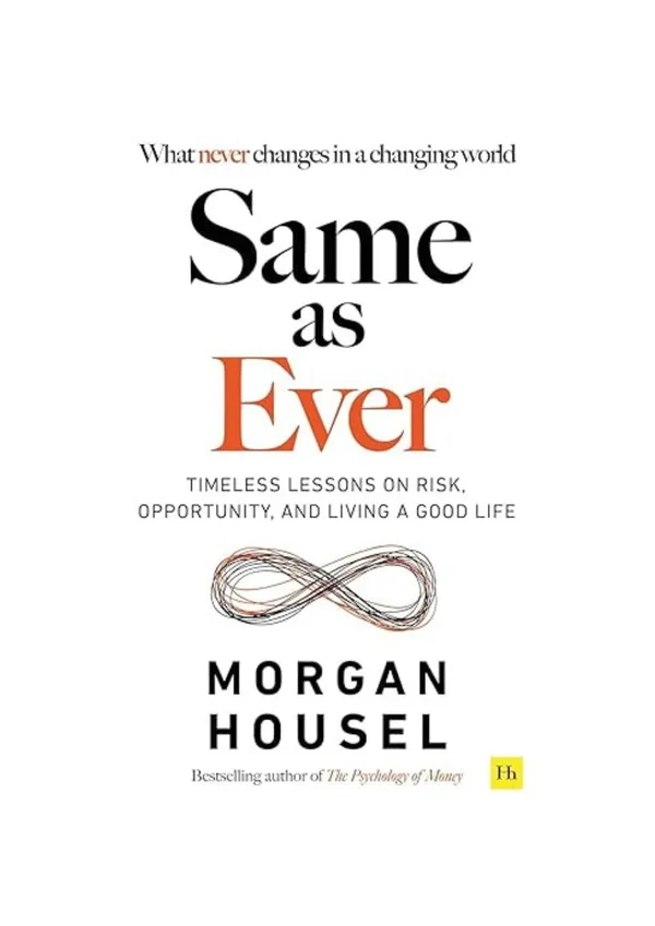 Same_as_Ever_by_Morgan_Housel
