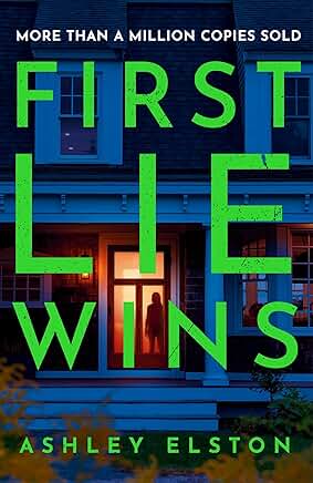 First_Lie_Wins_by_Ashley_Elston