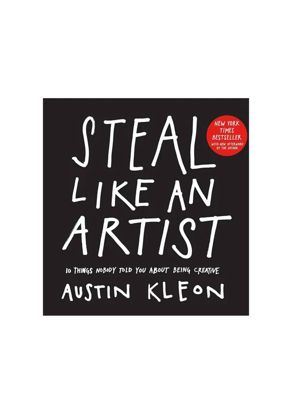 Steal_Like_an_Artist_by_Austin_Kleon