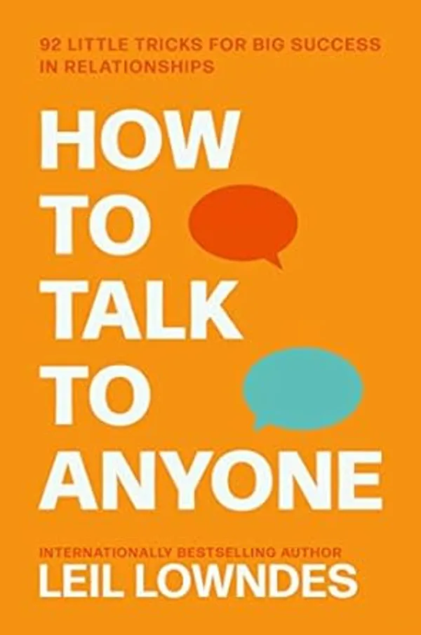 How_to_Talk_to_Anyone_by_Leil_Lowndes