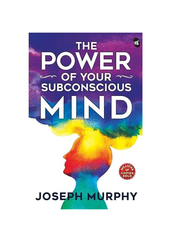 The_Power_of_Your_Subconscious_Mind_by_Dr._Joseph_Murphy