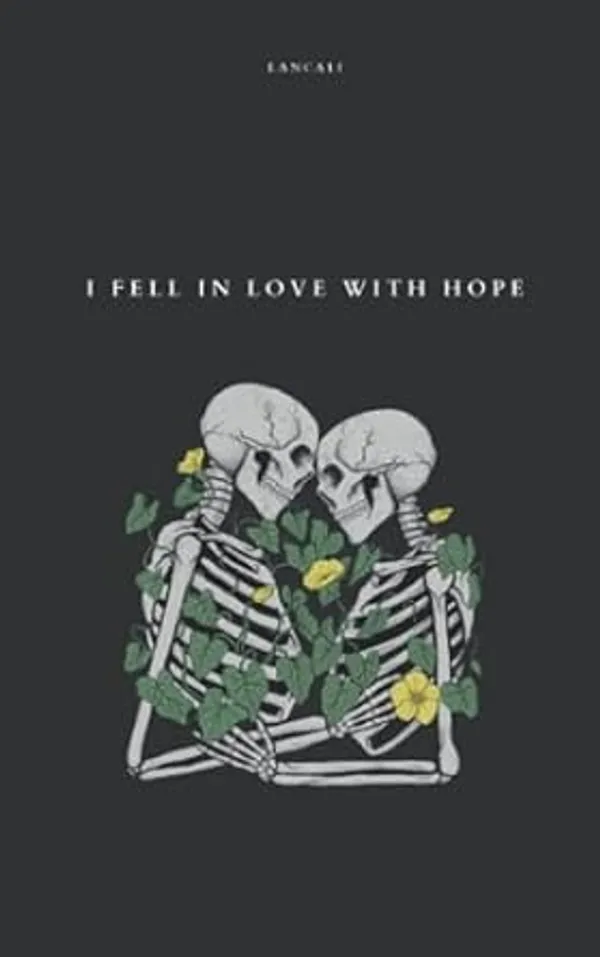 I_Fell_in_Love_with_Hope_by_Lancali