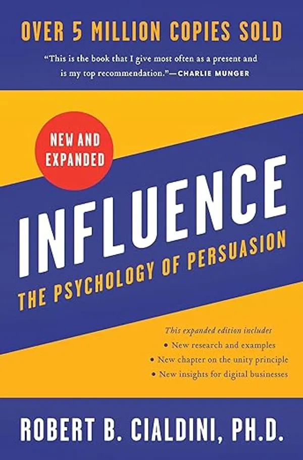 Influence:_The_Psychology_of_Persuasion_by_Robert_Cialdini