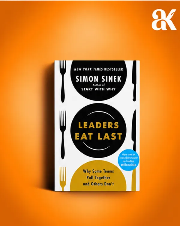 Leaders_Eat_Last_by_Simon_Sinek