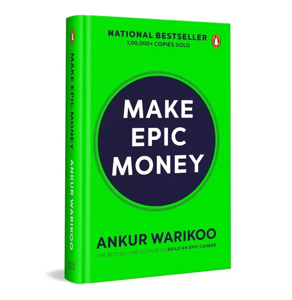 Make_Epic_Money_by_Ankur_Warikoo