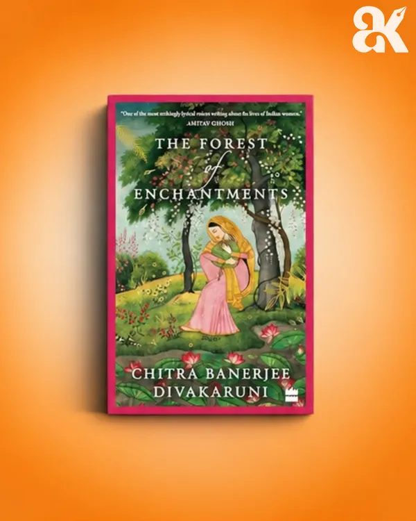 The_Forest_of_Enchantments_by_Chitra_Banerjee_Divakaruni