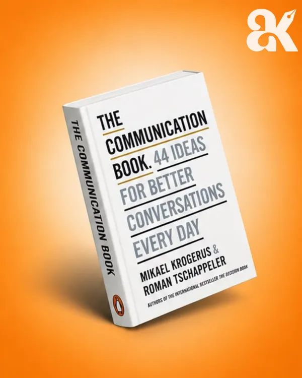 The_Communication_Book_by_Mikael_Krogerus_&_Roman_Tschäppeler