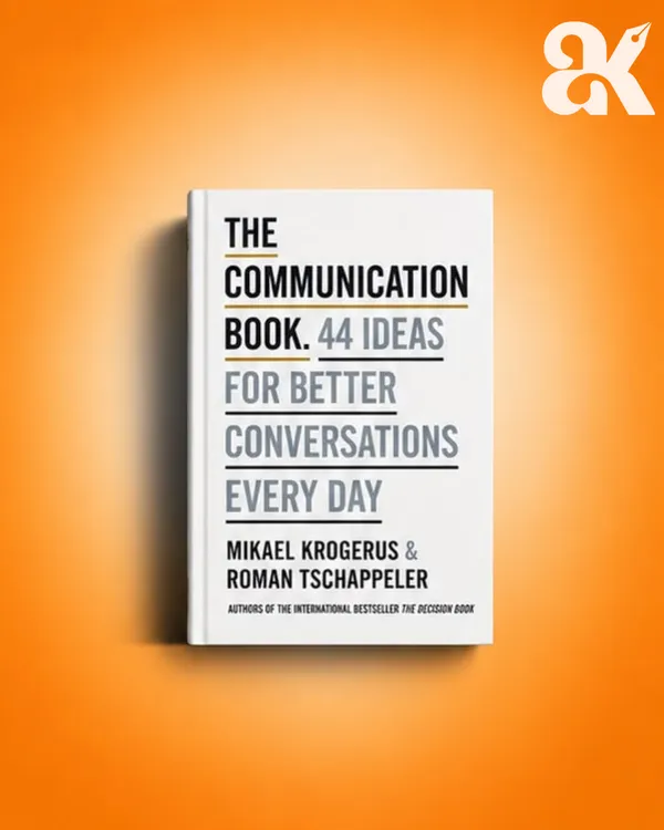 The_Communication_Book_by_Mikael_Krogerus_&_Roman_Tschäppeler