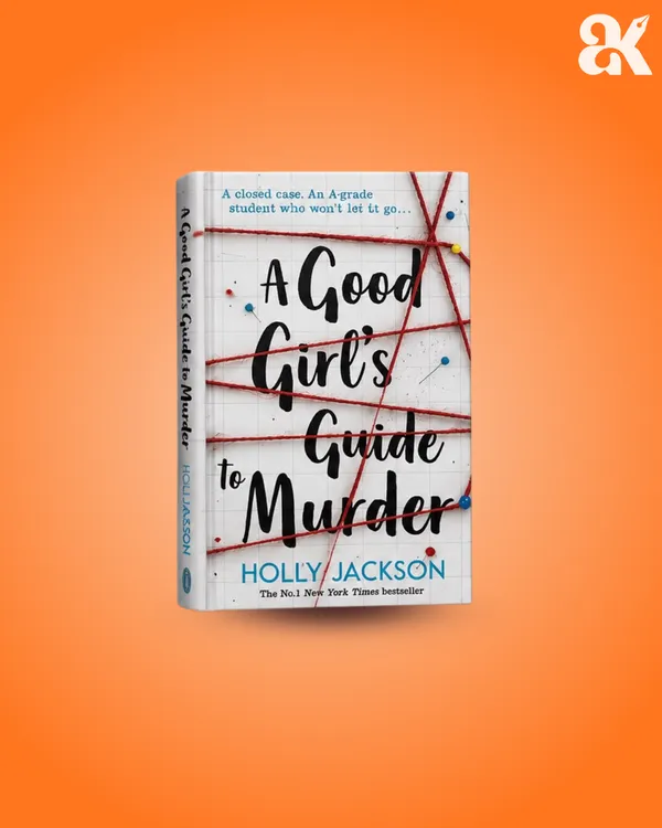 A_Good_Girl's_Guide_to_Murder_(Book_1_of_3)_by_Holly_Jackson