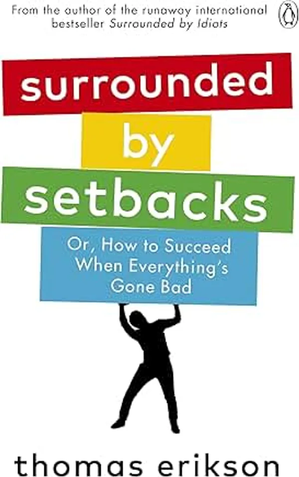 Surrounded_by_Setbacks_by_Thomas_Erikson