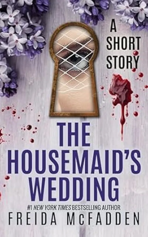 The_Housemaid's_Wedding_(Book_2.5_of_3)_by_Freida_McFadden