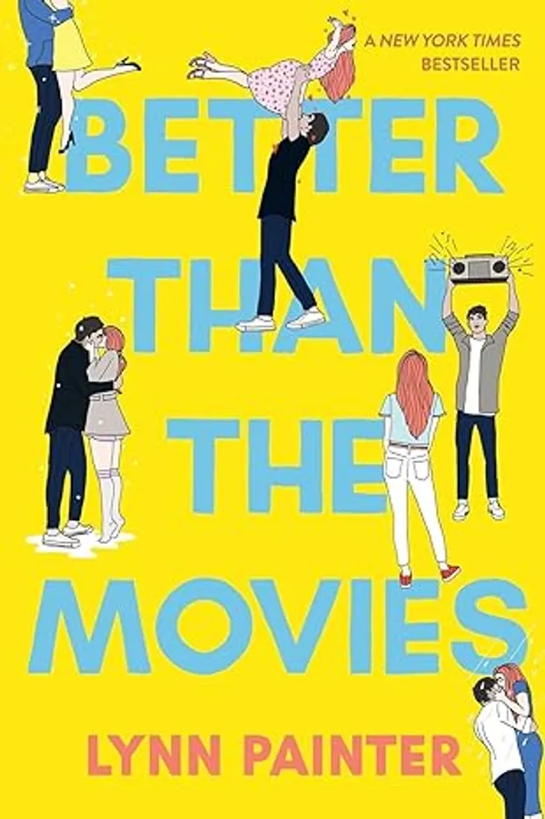 Better_Than_the_Movies_by_Lynn_Painter