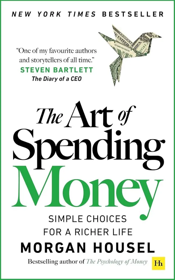 The_Art_of_Spending_Money_by_Morgan_Housel