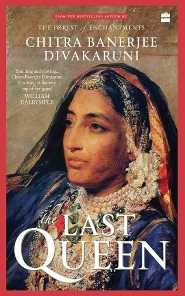 The_Last_Queen_by_Chitra_Banerjee_Divakaruni