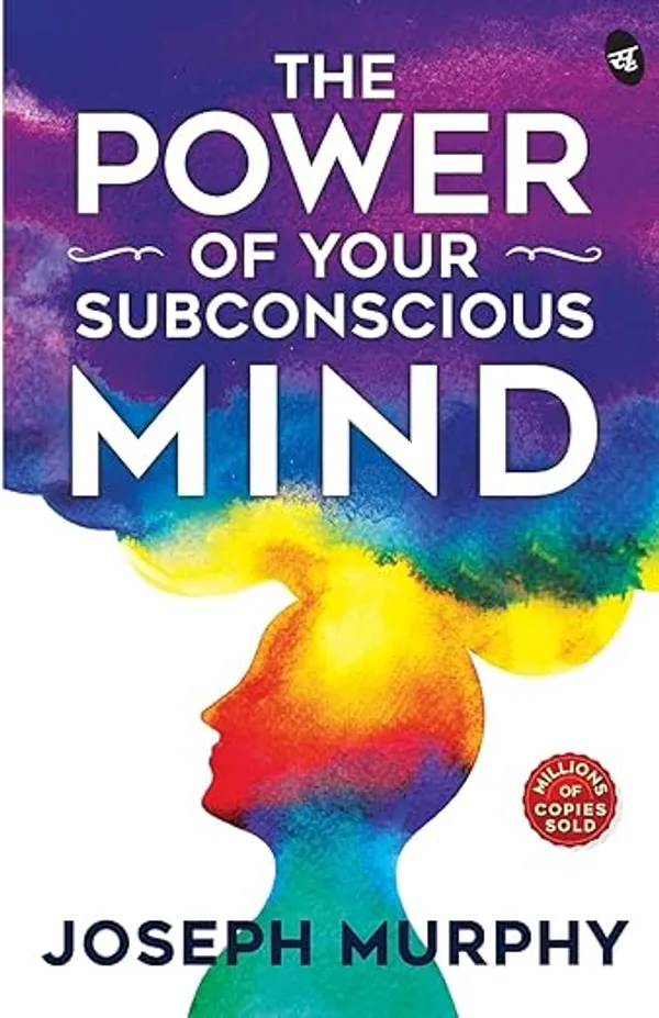 The_Power_of_Your_Subconscious_Mind_by_Dr._Joseph_Murphy