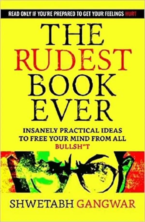 The_Rudest_Book_Ever_by_Shwetabh_Gangwar