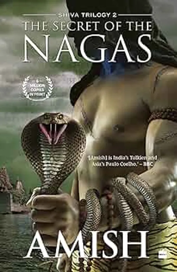 The_Secret_of_the_Nagas_(Book_2_of_The_Shiva_Trilogy)_by_Amish_Tripathi