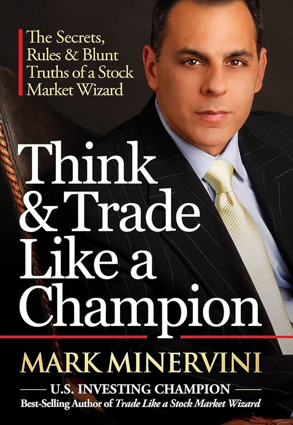 Think_and_Trade_Like_a_Champion_by_Mark_Minervini