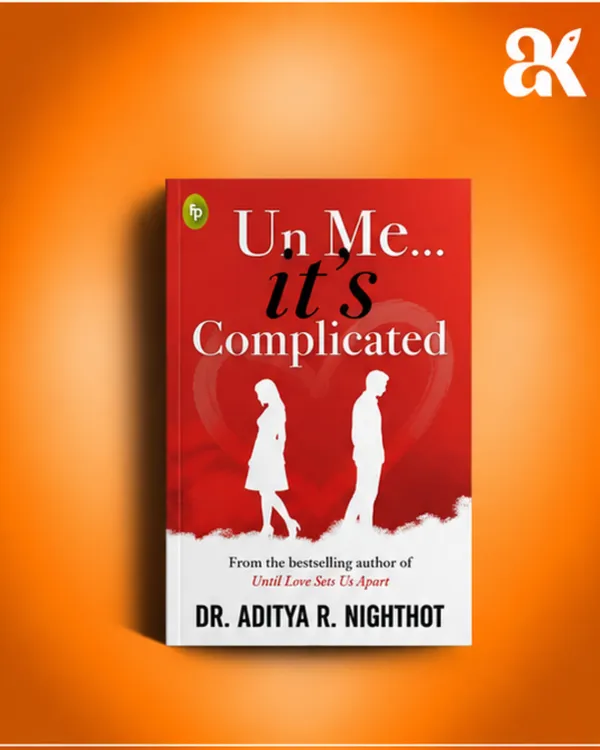 U_n_Me..._It's_Complicated_BY_Aditya_Nigghot