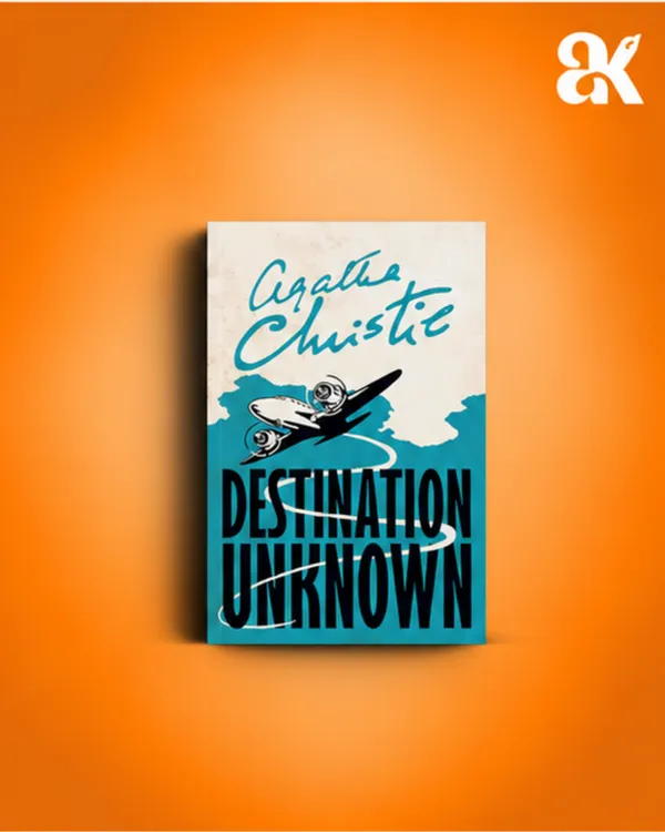 Destination_Unknown_by_Agatha_Christie