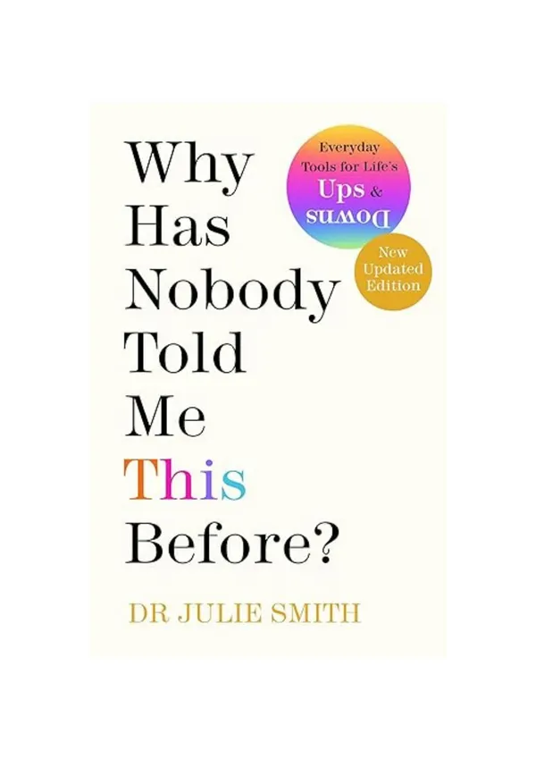 Why_Has_Nobody_Told_Me_This_Before?_by_Dr._Julie_Smith