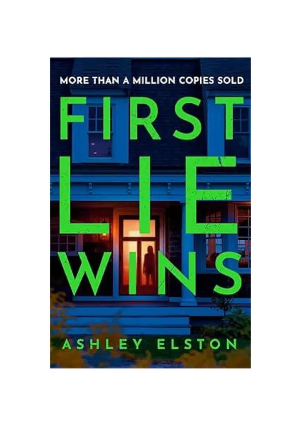 First_Lie_Wins_by_Ashley_Elston