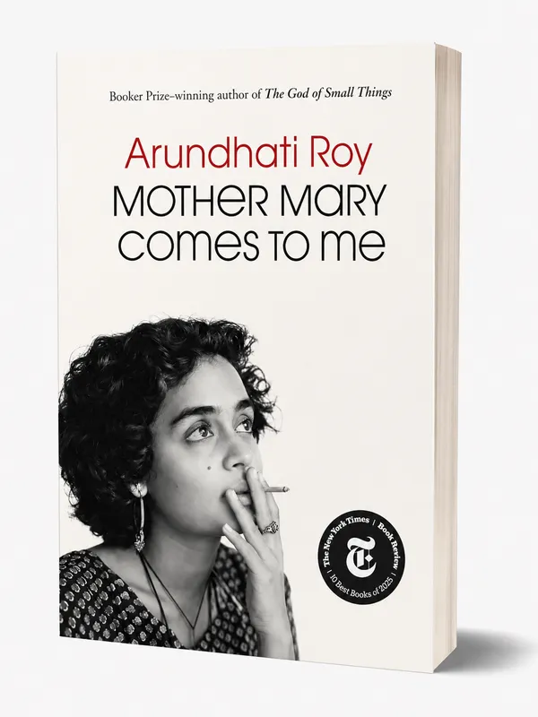 Mother_Mary_Comes_To_Me__A_Literary_Masterpiece_by_Arundhati_Roy