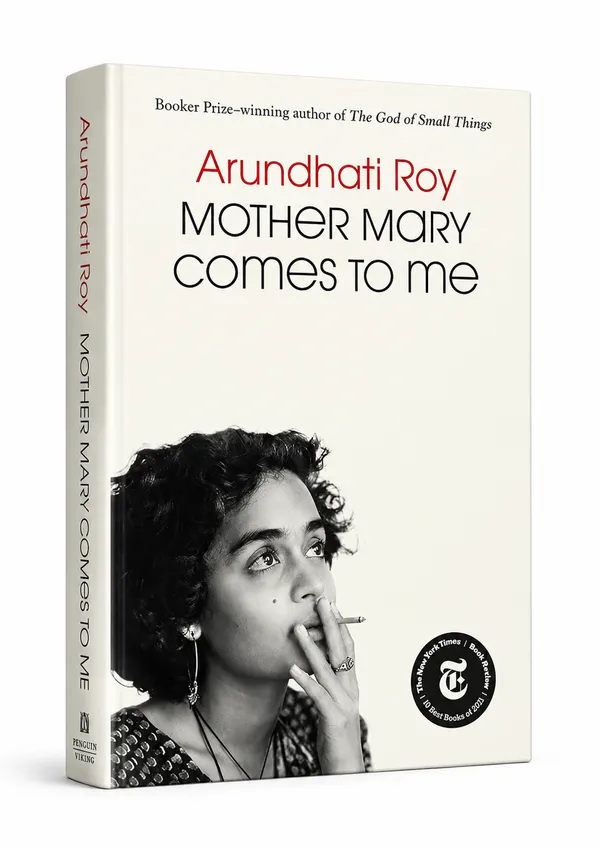 Mother_Mary_Comes_To_Me__A_Literary_Masterpiece_by_Arundhati_Roy
