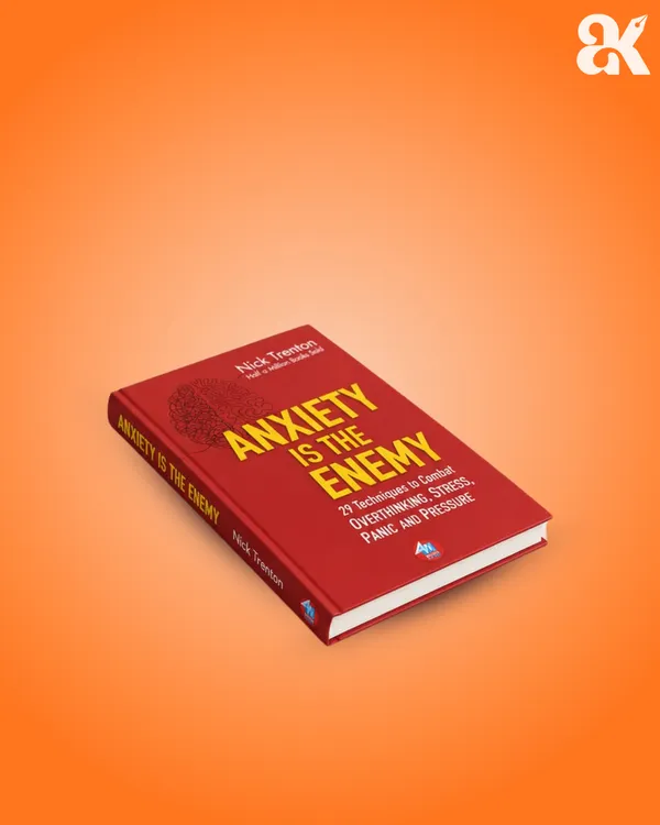 Anxiety_Is_the_Enemy_by_Nick_Trenton
