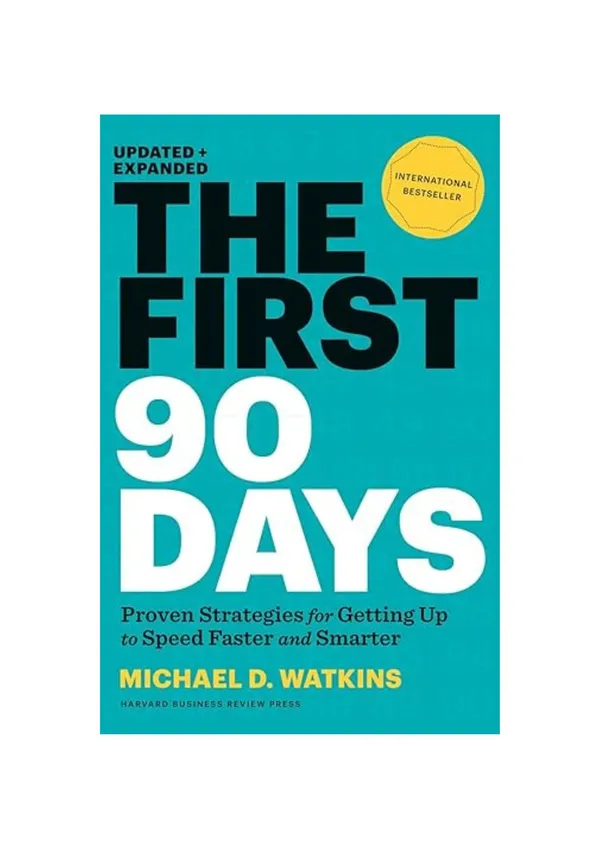 The_First_90_Days_by_Michael_D._Watkins