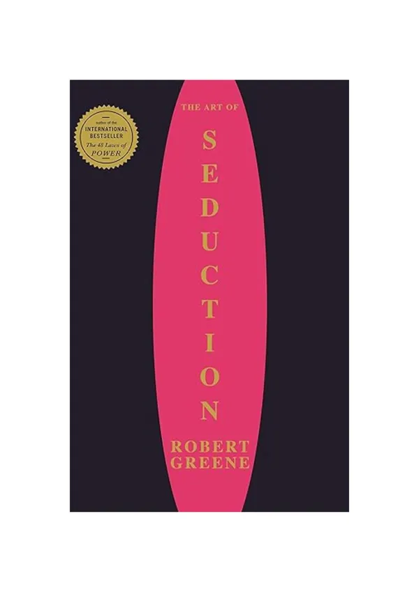 The_Art_of_Seduction_by_Robert_Greene