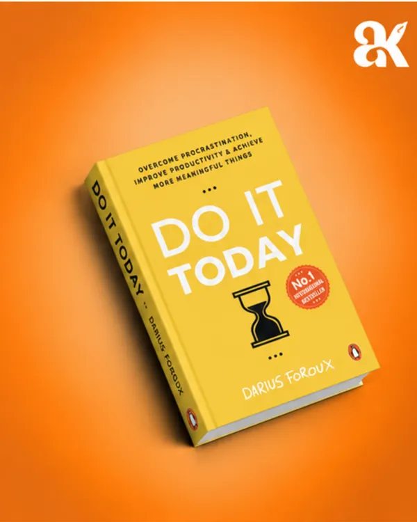 Do_It_Today_by_Darius_Foroux