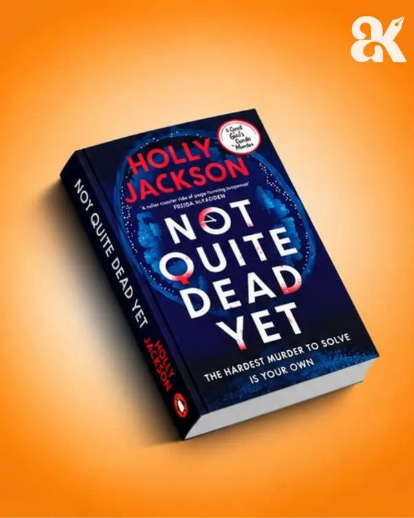 Not_Quite_Dead_Yet_by_Holly_Jackson