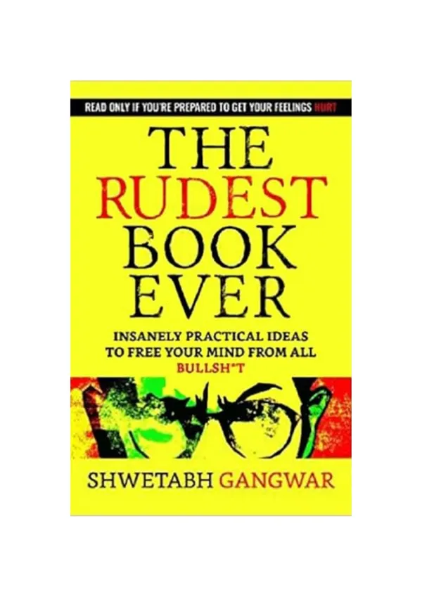 The_Rudest_Book_Ever_by_Shwetabh_Gangwar