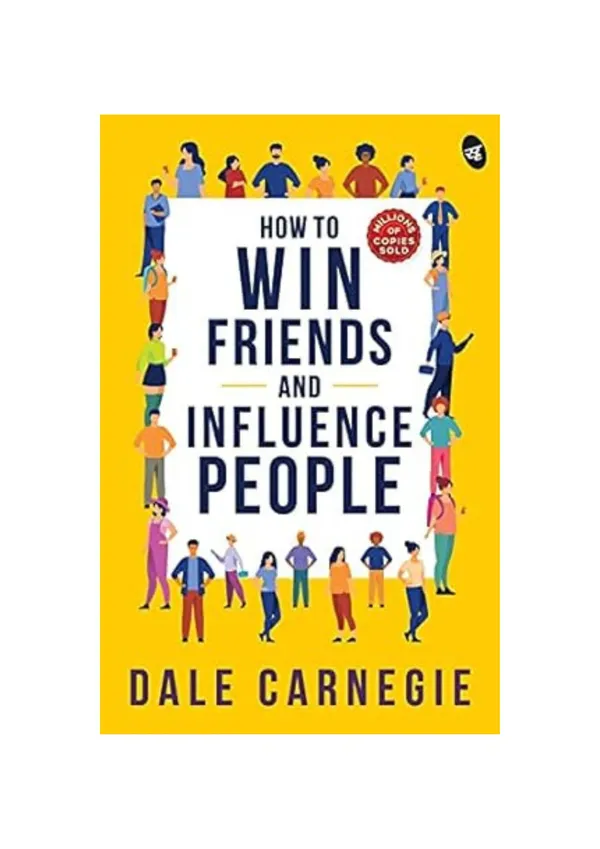 How_to_Win_Friends_and_Influence_People_by_Dale_Carnegie