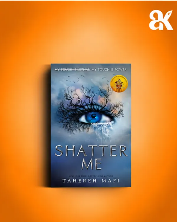 Shatter_Me_(Book_1_of_6)_by_Tahereh_Mafi
