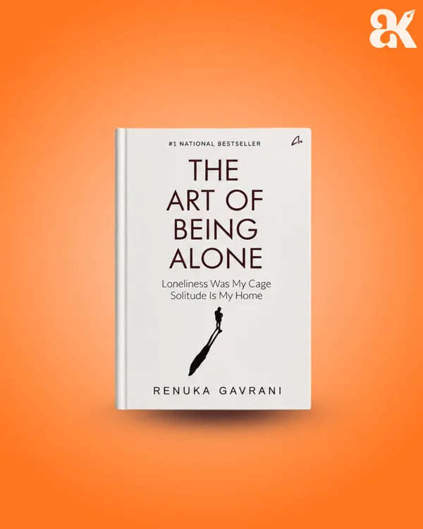 The_Art_of_Being_Alone_by_Renuka_Gavrani