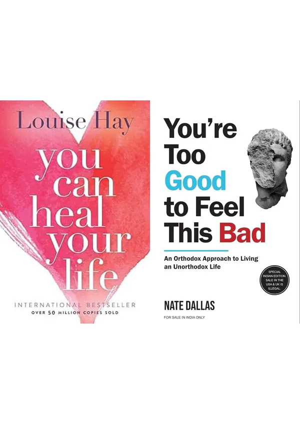You_Can_Heal_Your_Life_&_You're_Too_Good_to_Feel_This_Bad_Combo_by_Louise_Hay_&_Nate_Dallas