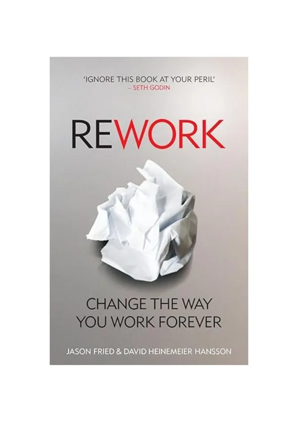 Rework_by_Jason_Fried_&_David_Heinemeier_Hansson