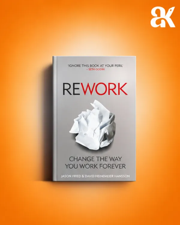 Rework_by_Jason_Fried_&_David_Heinemeier_Hansson