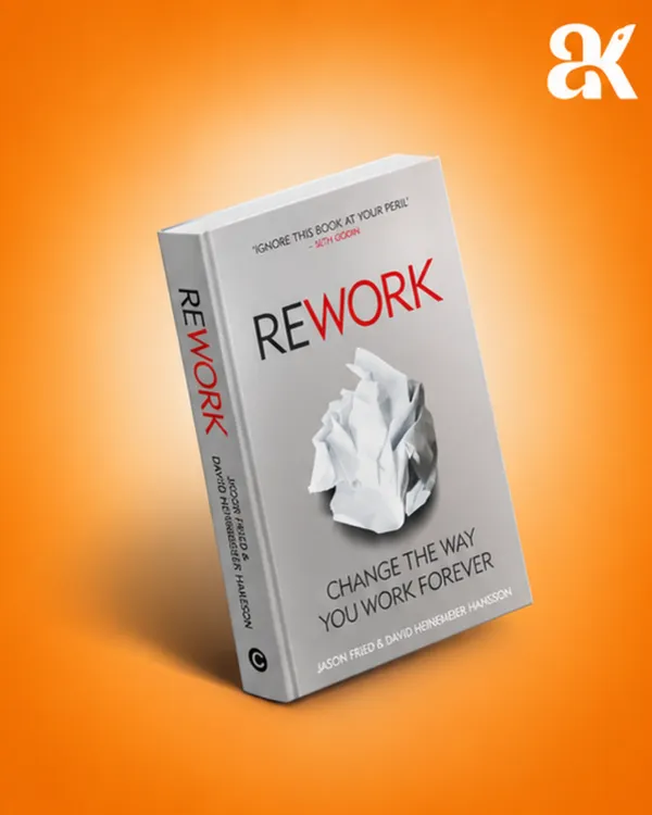 Rework_by_Jason_Fried_&_David_Heinemeier_Hansson