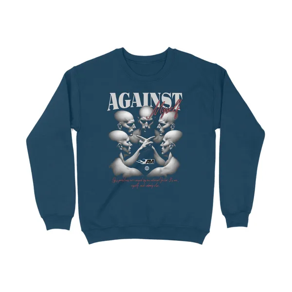 Against-myself-sweatshirt