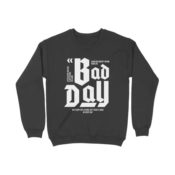 Bad_Day_sweatshirt