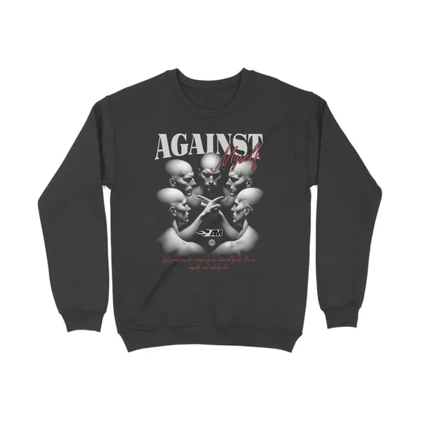Against_myself_Sweatshirt