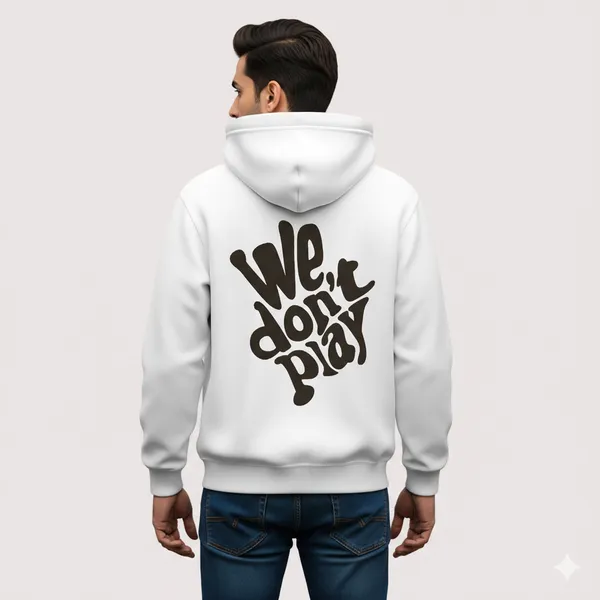 We_Don'T_Play_White_Unisex_100%_Cotton_Fleece_Hoodie