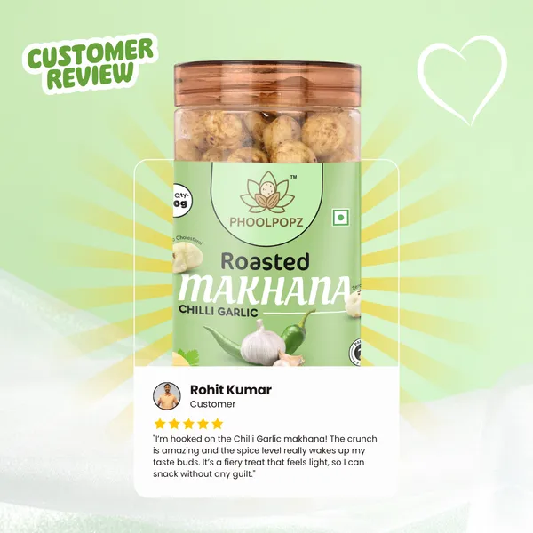 Roasted_Chilli_Garlic_Makhana_For_Healthy_Snacking