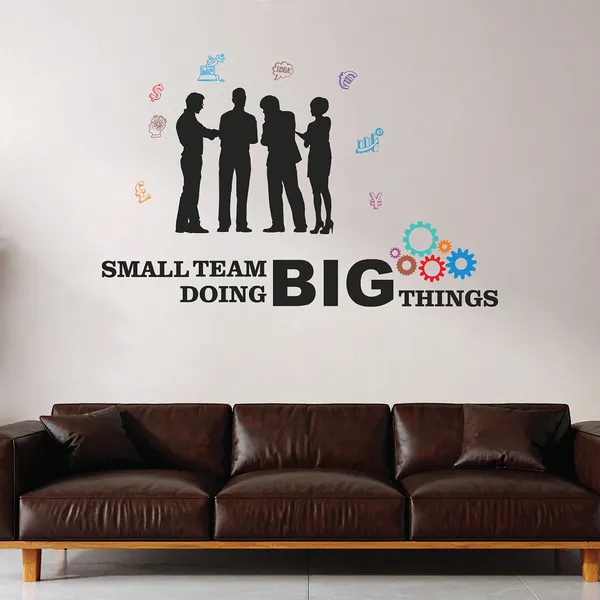 Small_Team_Doing_Big_Things_Office_Inspirational_Motivational_Quotes_Wall_Sticker