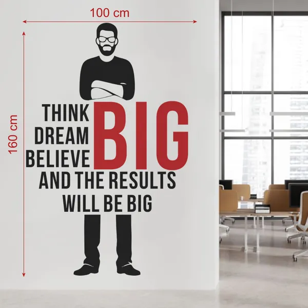 Dream_Big_Believe_Big_Office_Wall_Decor_|_Success_Quote_Wall_Sticker
